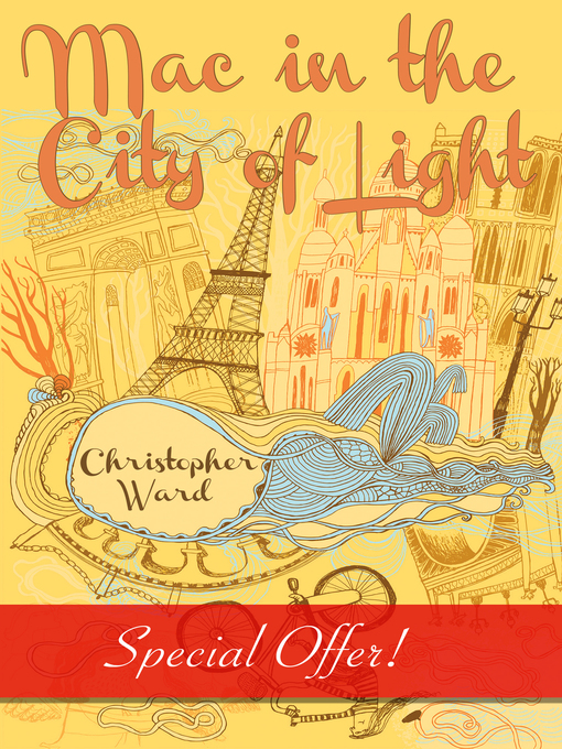 Title details for Mac in the City of Light by Christopher Ward - Wait list